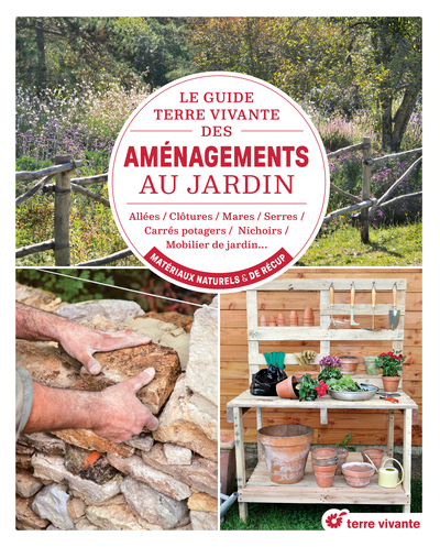 Image de Le guide Terre vivante des aménagements au jardin