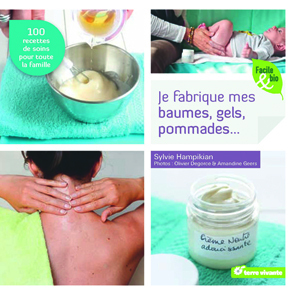 Picture of Je fabrique mes baumes, gels, pommades