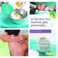 Picture of Je fabrique mes baumes, gels, pommades