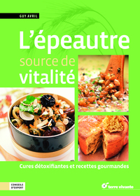 Image de L'épeautre, source de vitalité