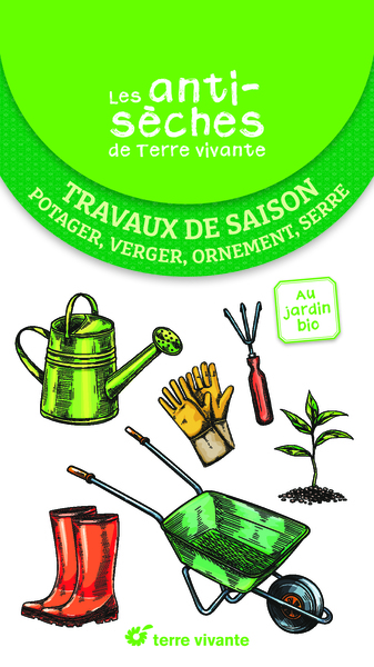 Picture of Les antisèches de Terre vivante : Travaux de saison