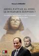 Image de Abdel Fattah Al-Sissi, le bonaparte égyptienet#8201;?