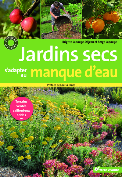Image de Jardins secs, s'adapter au manque d'eau