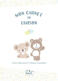 Image de Mon carnet de liaison - Carnet malin pour les échanges au quotidien