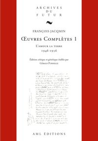 Image de Oeuvres complètes 1. L'Amour la Terre - 1946-1956