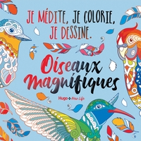 Image de Oiseaux Magnifiques - Je médite, Je dessine et jecolorie