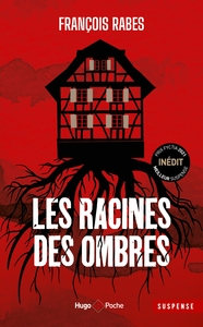 Image de Les racines des ombres - Inédit