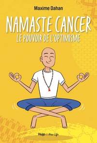 Image de Namaste Cancer - Le pouvoir de l'optimisme