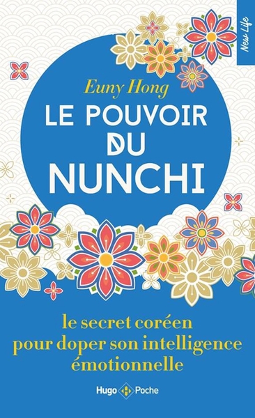 Image de Le pouvoir du Nunchi - Le secret coréen pour doper son intelligence émotionnelle