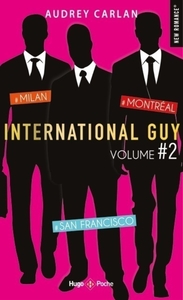 Picture of International guy - volume 2 Milan - San Francisco - Montréal