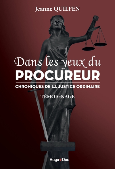 Picture of Dans les yeux du procureur Chronique de la justice ordinaire