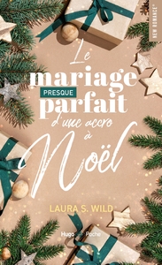Picture of Le mariage presque parfait d'une accro à Noël
