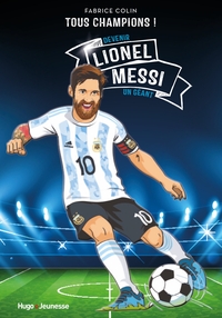 Image de Lionel Messi - Tous champions
