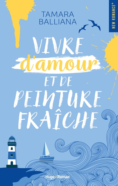 Picture of Vivre d'amour et de peinture fraîche