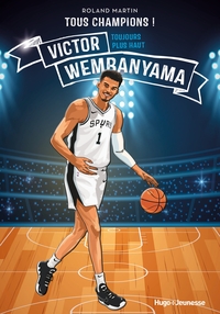 Image de Tous champions ! Victor Wembanyama