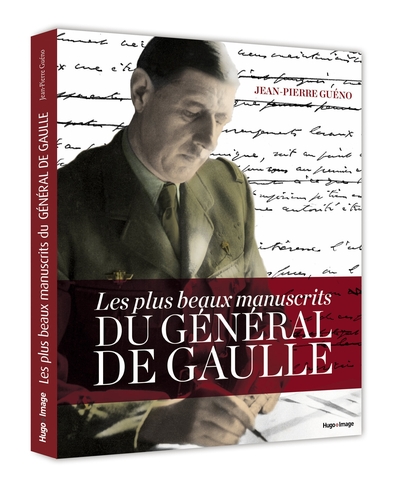 Picture of Les plus beaux manuscrits du général de Gaulle