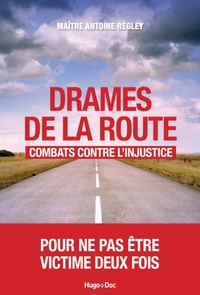 Image de Drames de la route : combats contre l'injustice.