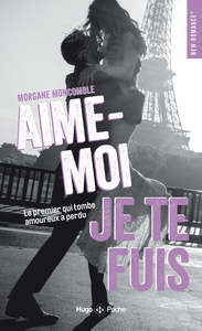 Picture of Aime-moi, je te fuis