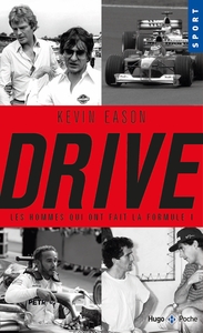 Image de Drive, les hommes qui ont façonné la formule 1