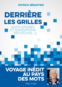 Picture of Derrière les grilles - Mots croisés et divagations réfléchies