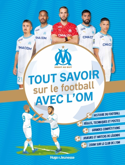 Image de Tout savoir sur le football avec l'OM
