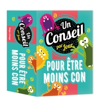 Image de Un conseil par jour pour être moins con 2024