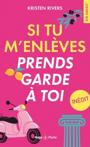 Image de Si tu m'enlèves prends garde à toi