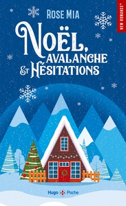 Picture of Noël, avalanche et hésitations