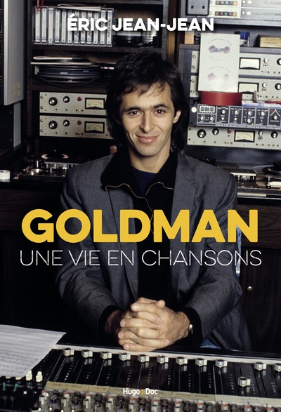 Picture of Goldman - Une vie en chansons
