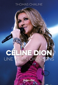 Image de Céline Dion, une vie en chansons