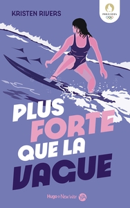 Image de Plus forte que la vague