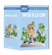 Image de Mon calendrier 2025 - Infos à la con