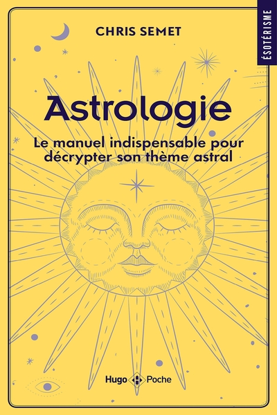 Image de Astrologie - Le manuel indispensable pour décrypter son thème astral