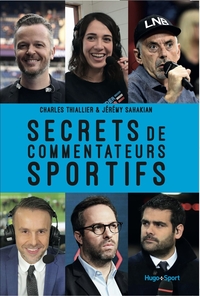 Picture of Secrets de commentateurs sportifs