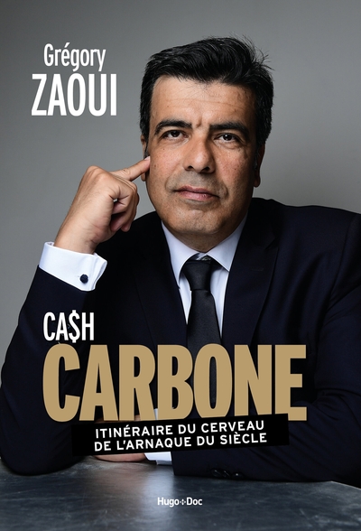 Picture of Carbone - Itinéraire du cerveau de l'arnaque du siècle