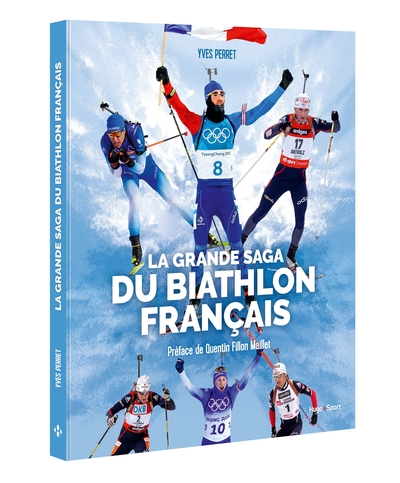 Picture of La grande saga du Biathlon