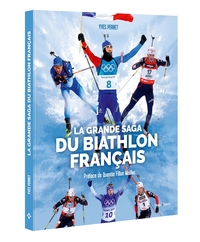Picture of La grande saga du Biathlon
