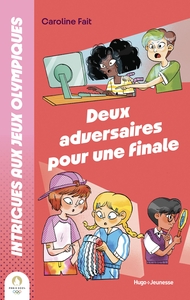 Image de Intrigues Aux JO : Deux adversaires Pour Une Finale