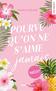 Picture of Pourvu qu'on ne s'aime jamais