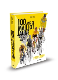 Picture of 100 ans de maillot jaune 1919-2019