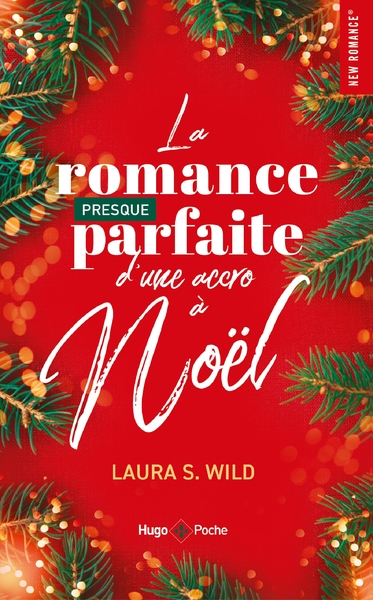 Picture of La romance presque parfaite d'une accro à Noël - poche