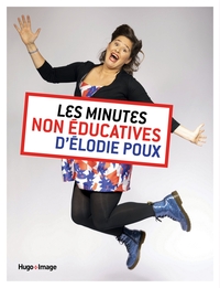 Picture of Les minutes non-éducatives d'Élodie Poux