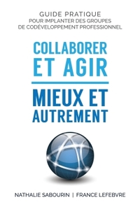 Image de Collaborer et agir - Mieux et autrement