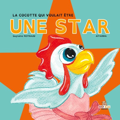 Picture of La cocotte qui voulait être une star