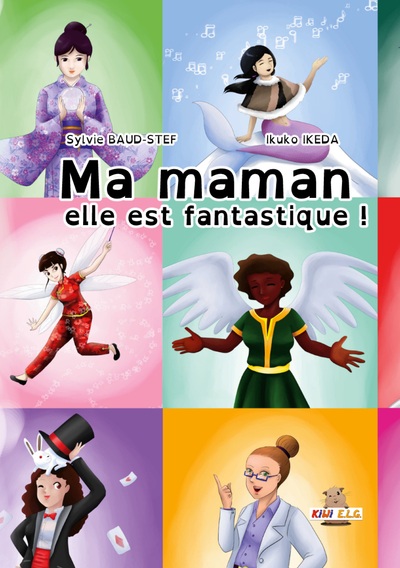 Picture of Ma maman elle est fantastique !