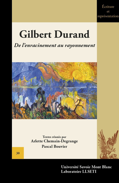 Image de Gilbert Durand - de l'enracinement au rayonnement
