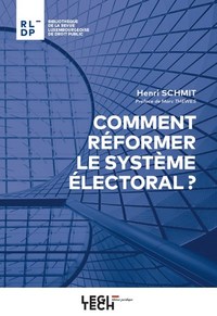 Picture of Comment réformer le système électoral ?