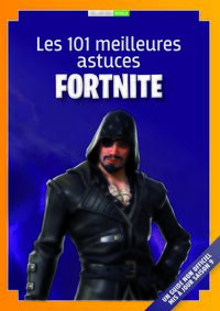 Image de Les 101 meilleures astuces de Fortnite Battle Royale