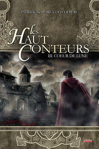 Image de Les Haut-Conteurs - Tome 3 Coeur de lune