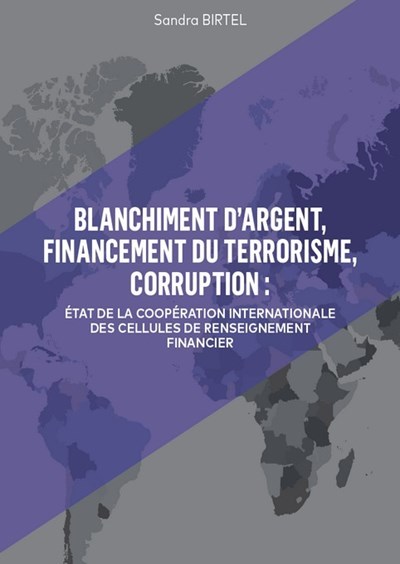 Picture of Blanchiment d'argent, financement du terrorisme, corruption